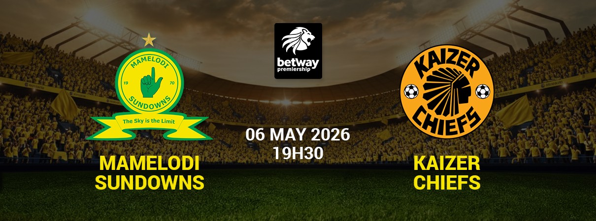 Mamelodi Sundowns vs Kaizer Chiefs