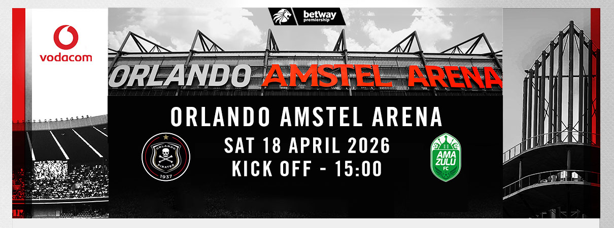 Orlando Pirates FC vs Amazulu FC